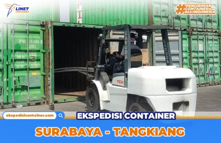 Ekspedisi Container Surabaya Tangkiang