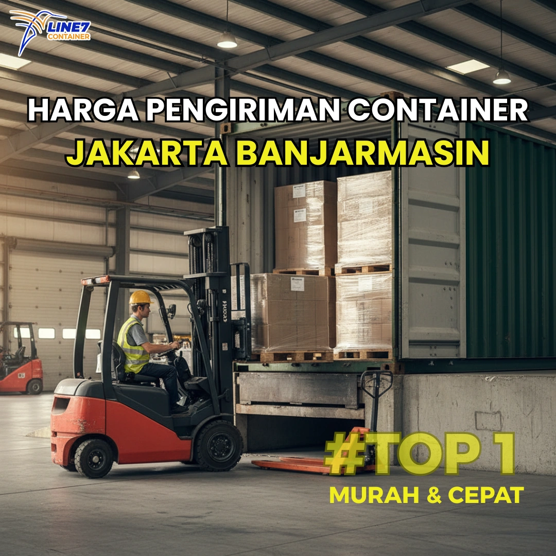 Harga Pengiriman Container Jakarta Banjarmasin
