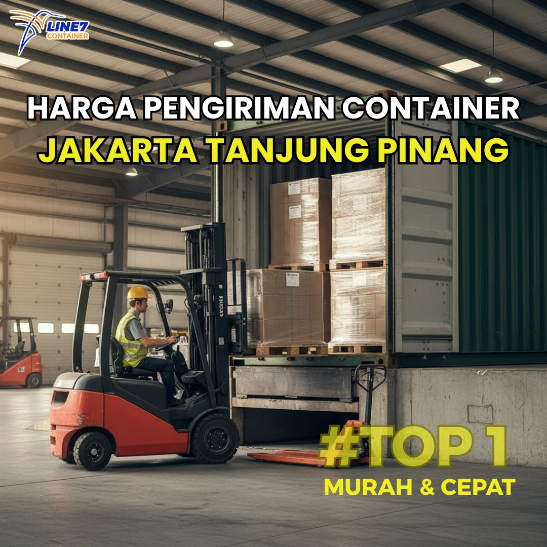 Harga Pengiriman Container Jakarta Tanjung Pinang
