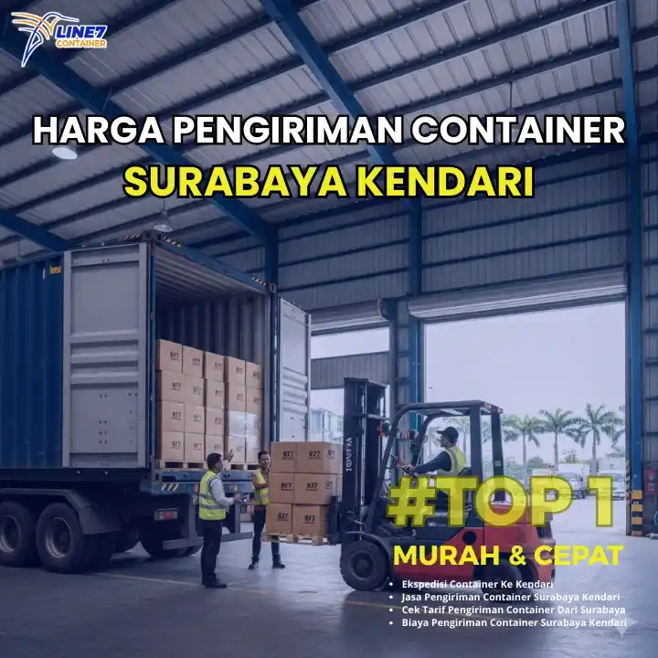 Harga Pengiriman Container Surabaya Kendari