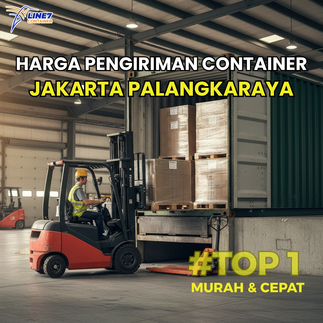Harga Pengiriman Contianer Jakarta Palangkaraya