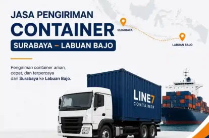 Jasa Pengiriman Container Surabaya Labuan Bajo FCL 20 dan 40 Feet