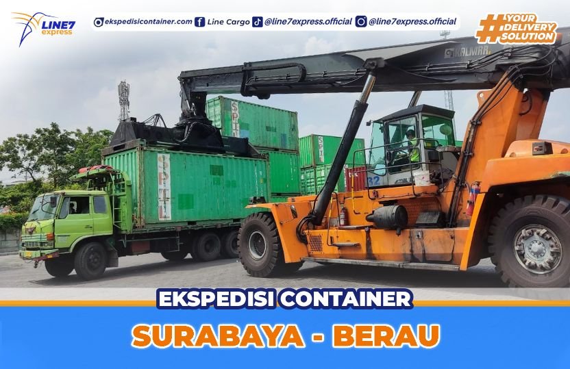 Jasa Pengiriman Container Surabaya Berau