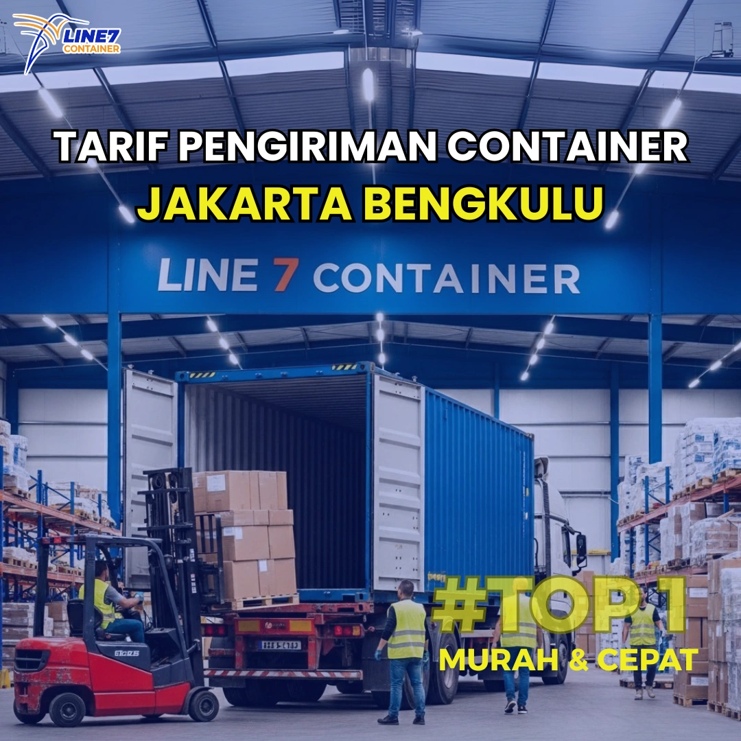 Tarif Pengiriman Container Jakarta Bengkulu