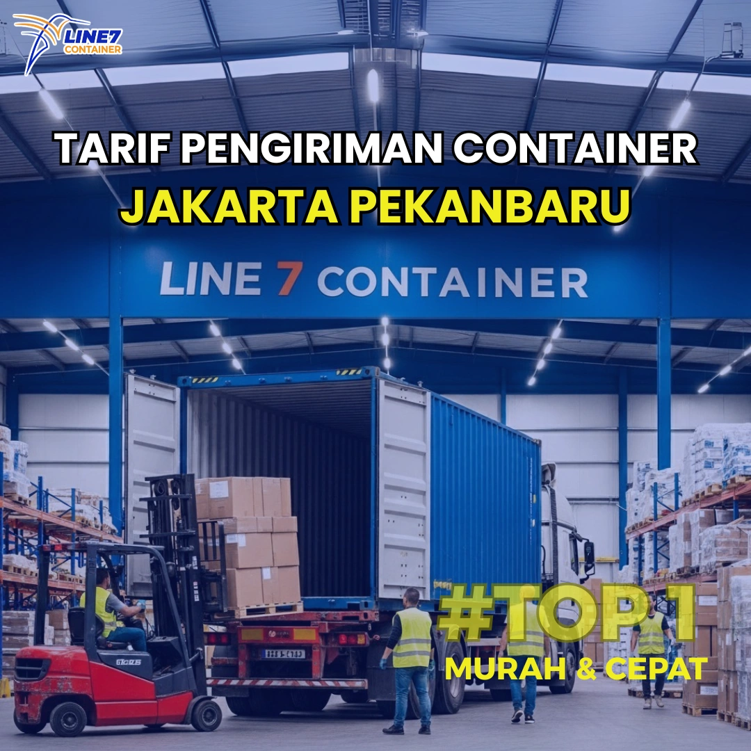 Tarif Pengiriman Container Jakarta Pekanbaru