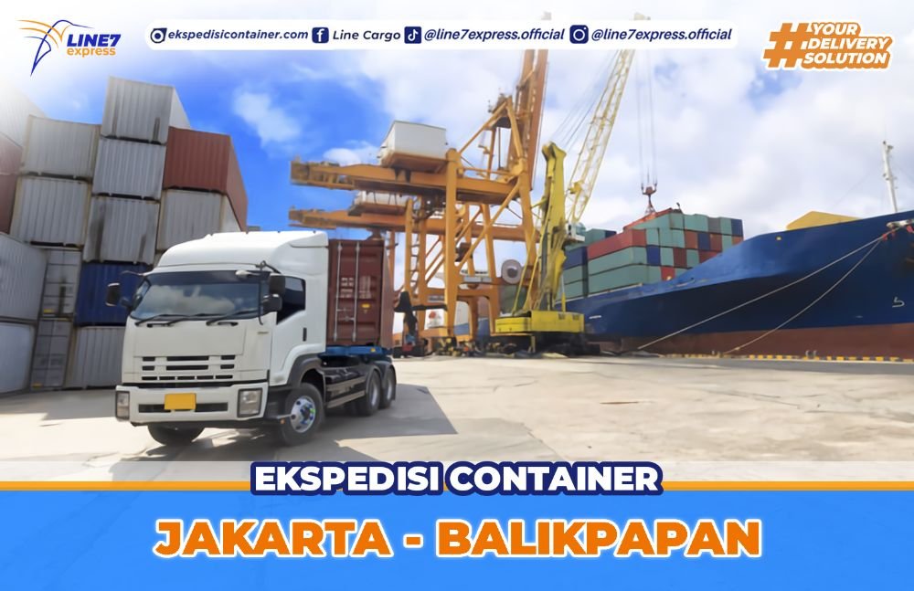 Jasa Pengiriman Container Jakarta Balikpapan