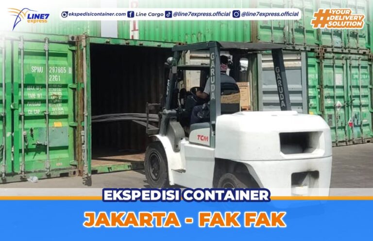 Harga Pengiriman Container Jakarta Fak Fak