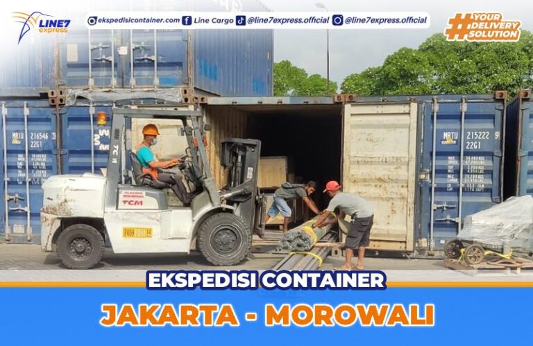 Harga Pengiriman Container Jakarta Morowali