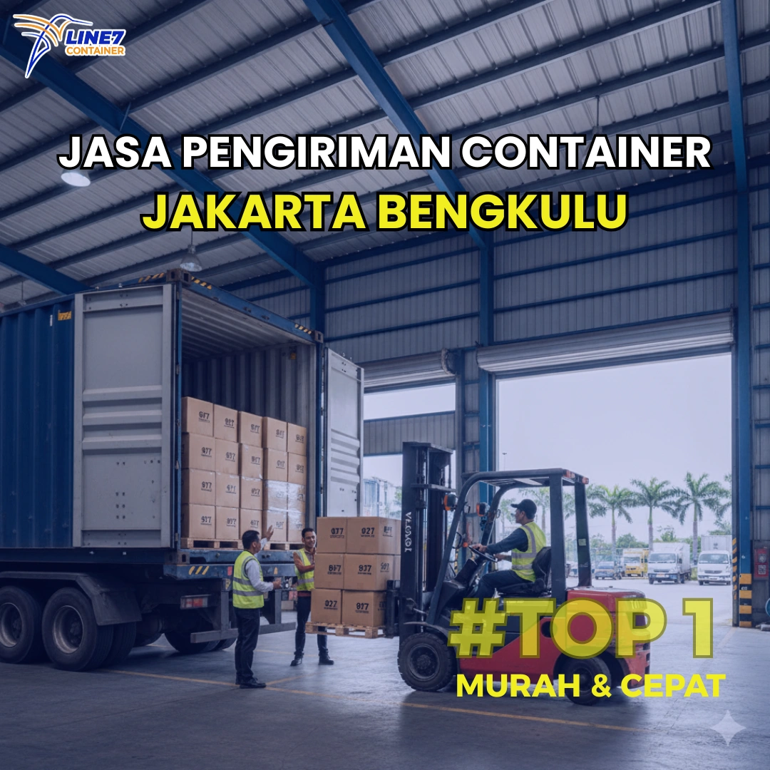 Jasa Pengiriman Container Jakarta Bengkulu