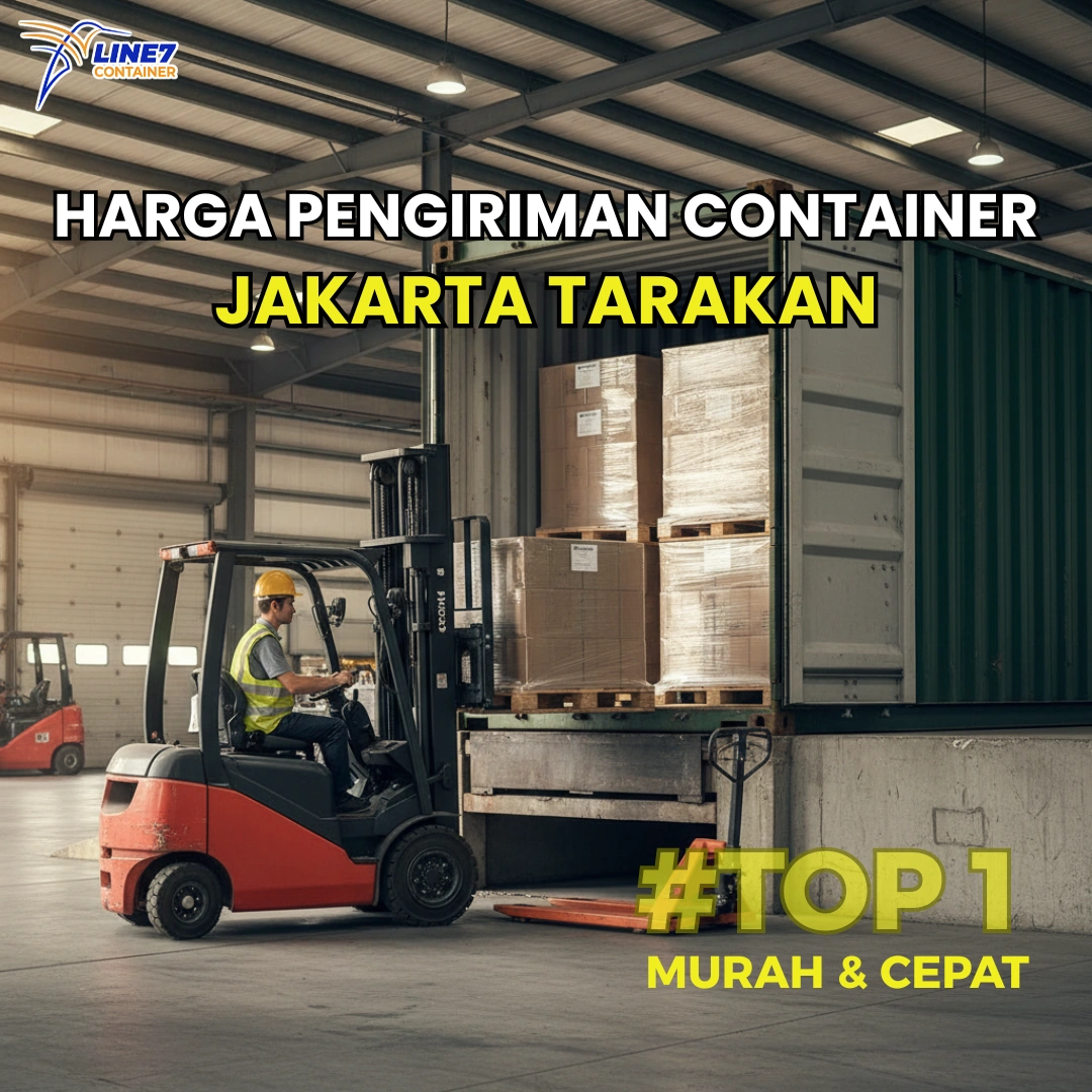 Harga Pengiriman Container Jakarta Tarakan