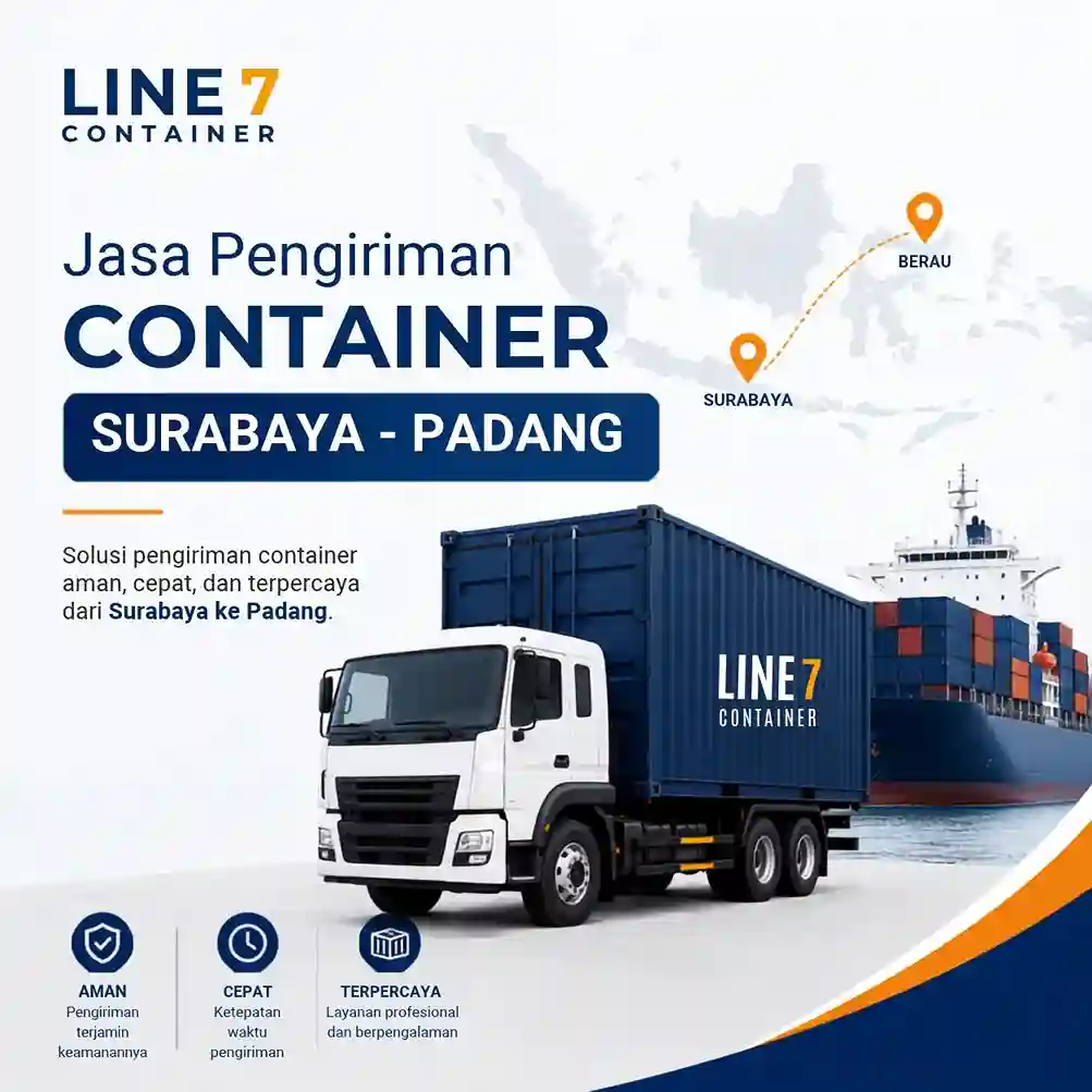 Jasa pengiriman container Surabaya Padang FCL dari Line7 Container