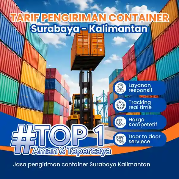 Tarif Pengiriman Container Surabaya Kalimantan