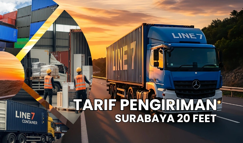 Tarif Pengiriman Container Surabaya 20 Feet