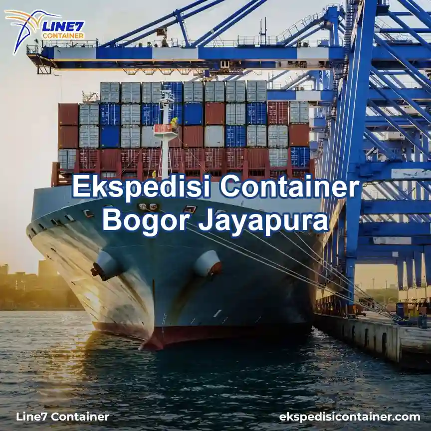 Layanan Ekspedisi Container Bogor Jayapura