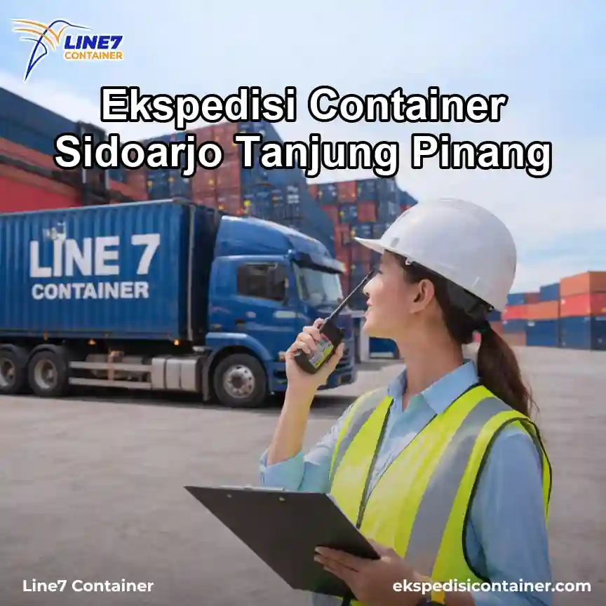 Layanan Ekspedisi Container Sidoarjo Tanjung Pinang