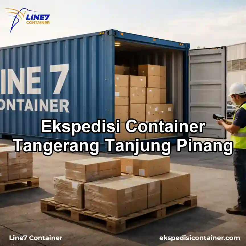 Layanan Ekspedisi Container Tangerang Tanjung Pinang