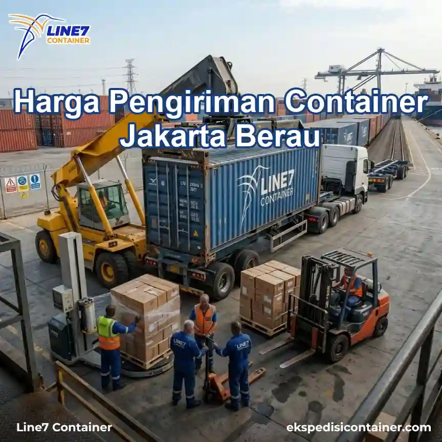 Layanan Harga Pengiriman Container Jakarta Berau