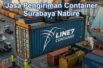 Layanan Jasa Pengiriman Container Surabaya Nabire