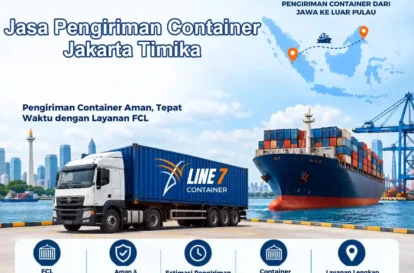 Layanan Jasa Pengiriman Container Jakarta Timika